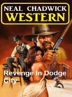 cover image of Revenge In Dodge City